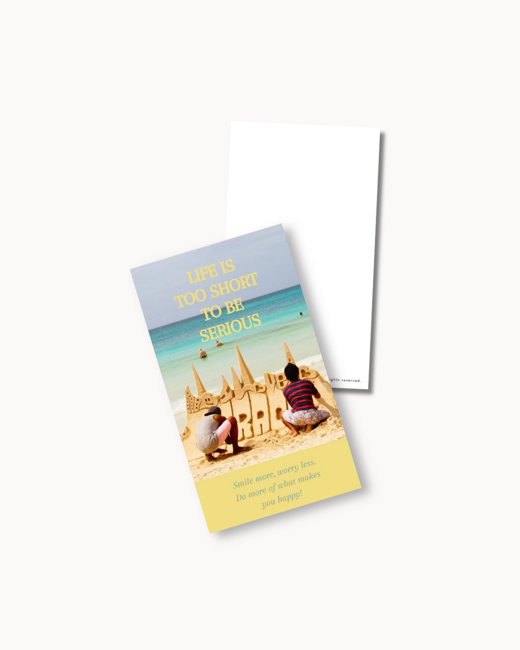 Mini Photo Card - Life is too short to be serious