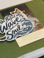 The Perfect Wave Starts with Soul Sticker