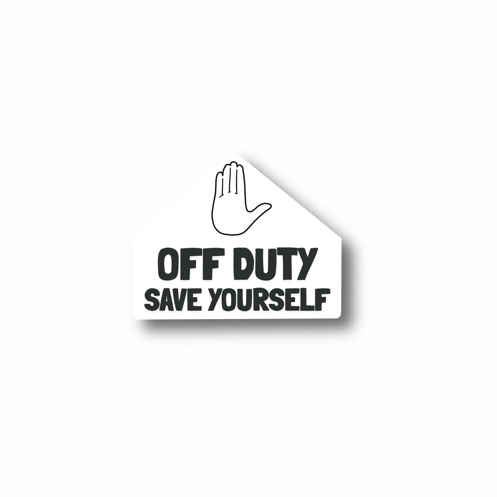 Off Duty, Save Yourself Sticker (Pack of 2)